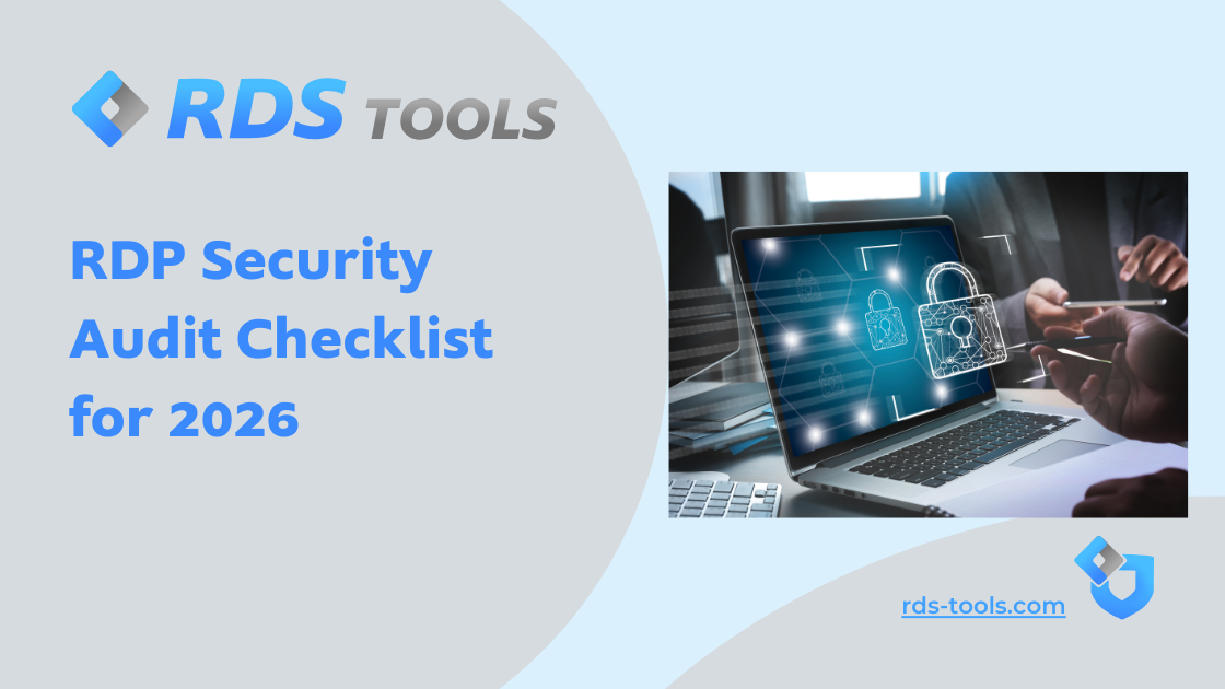 RDP Security Audit Checklist for 2026: Best Practice for RDP Hardening